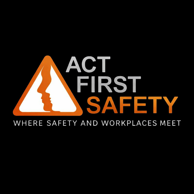 Act First Safety
